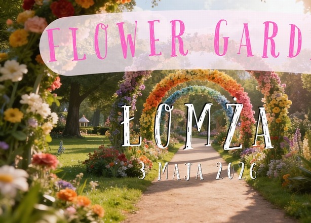 Bilety na  FLOWER GARDEN – magiczny ogród kwiatów w Łomży